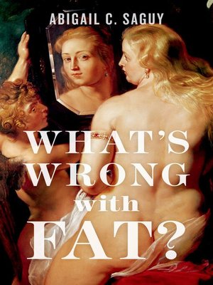 cover image of What's Wrong with Fat?